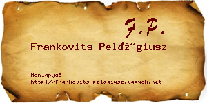 Frankovits Pelágiusz névjegykártya